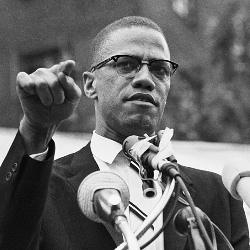 Malcolm X-Born: 19 May 1925-21 February 1965