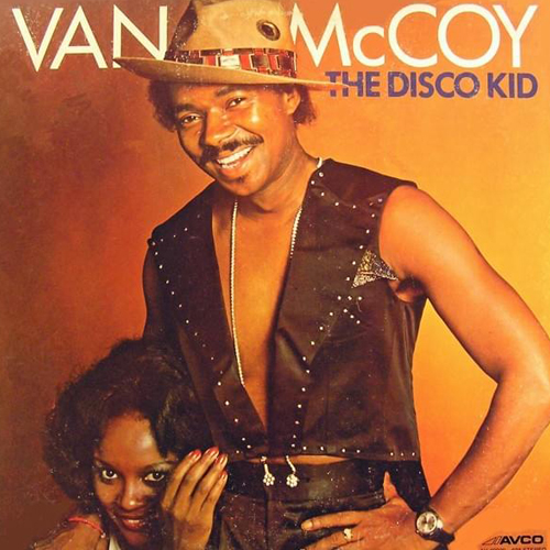 Van McCoy-Born: 6 January 1940-6 July 1979