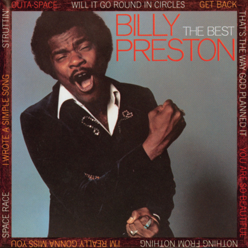 Billy Preston-Born: 2 September 1946-6 June 2006